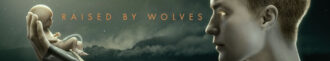 دانلود سریال Raised by Wolves